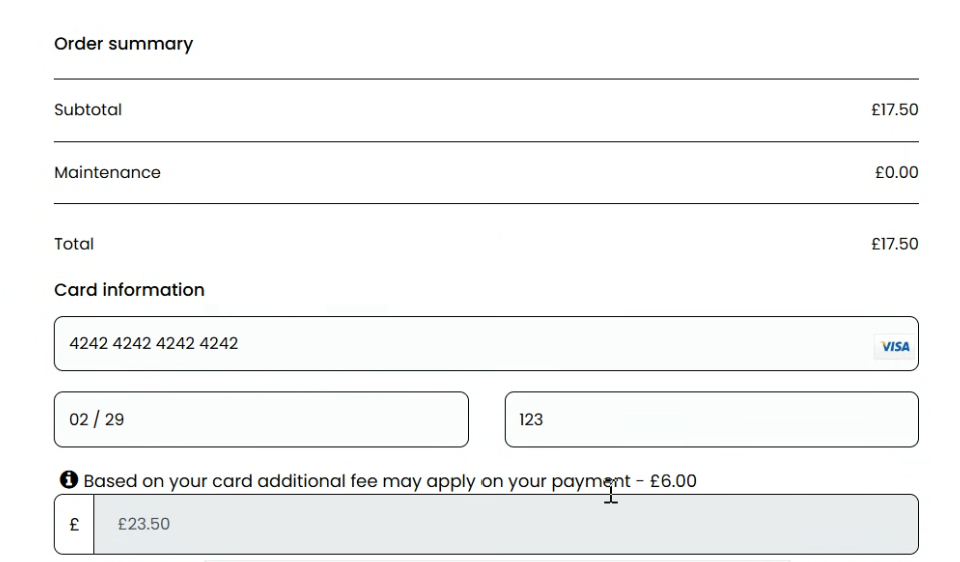 Customer order summary showing subtotal, card entry and an additional fee of six pounds bringing the total to twenty three pounds fifty